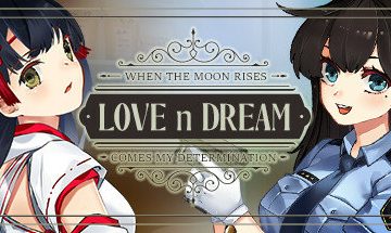【PC/SLG】爱与梦（Love n Dream）